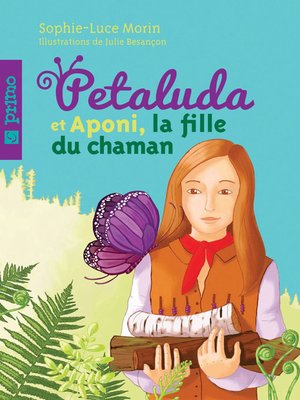 cover image of Petaluda et Aponi, la fille du chaman 2